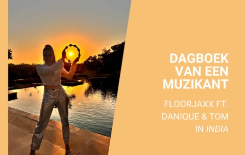 Nieuwsbericht: DJ act FloorJaxx ft. Danique en Tom In India