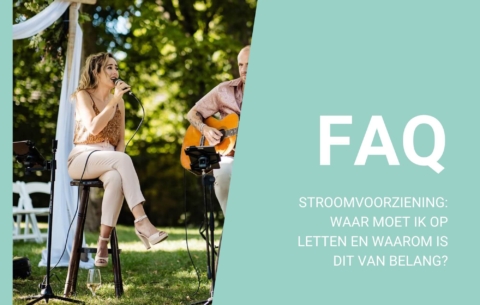Nieuwsbericht: Stroomvoorziening en livemuziek: waar moet ik op letten?