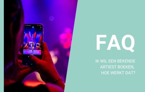 Nieuwsbericht: Ik wil een bekende artiest boeken, hoe werkt dat?